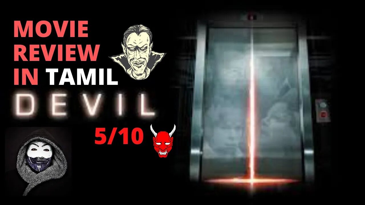 DEVIL - Horror- Movie review in TAMIL