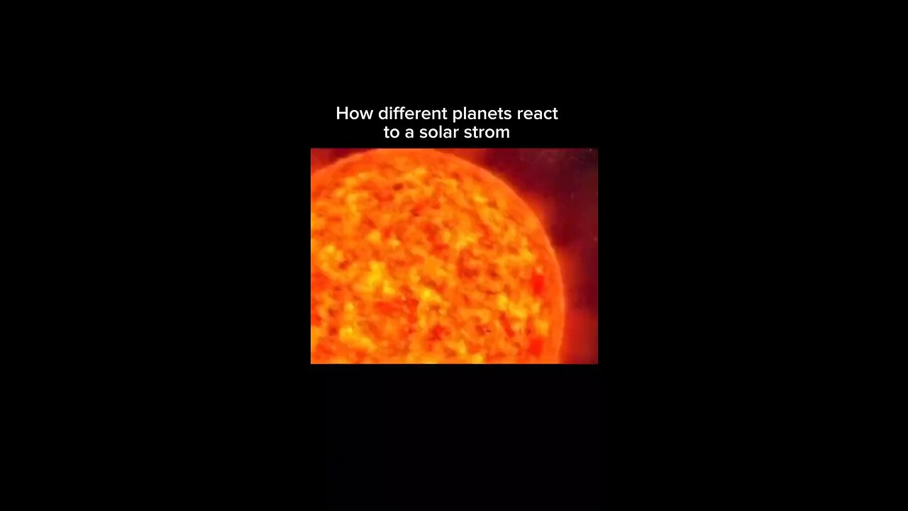 How different planets react to a solar strom😨