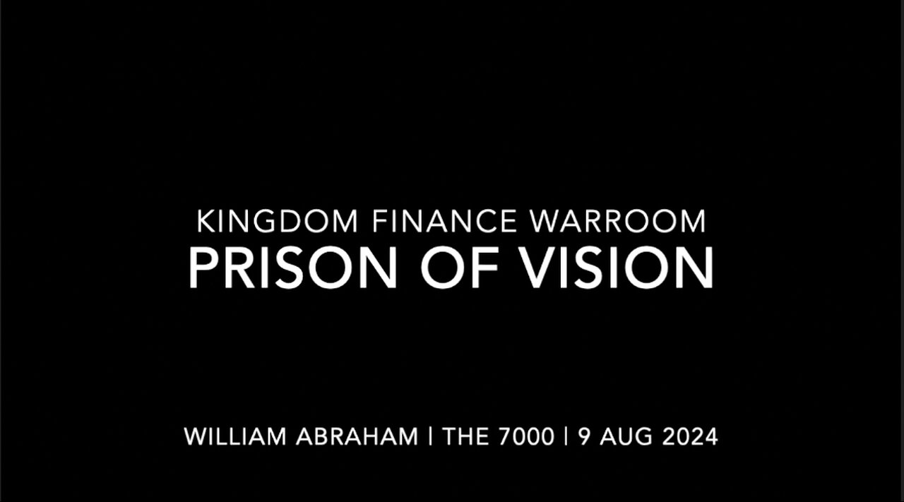 KF War Room - Prison of Vision - 9 Aug 2024