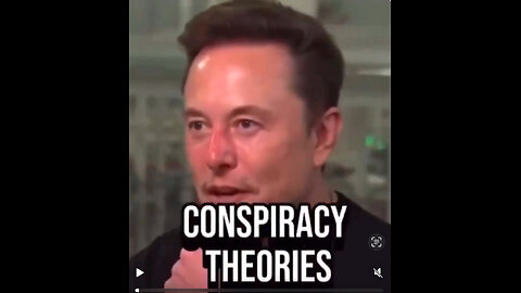 The conspiracy theories have turned out to be true. ✅