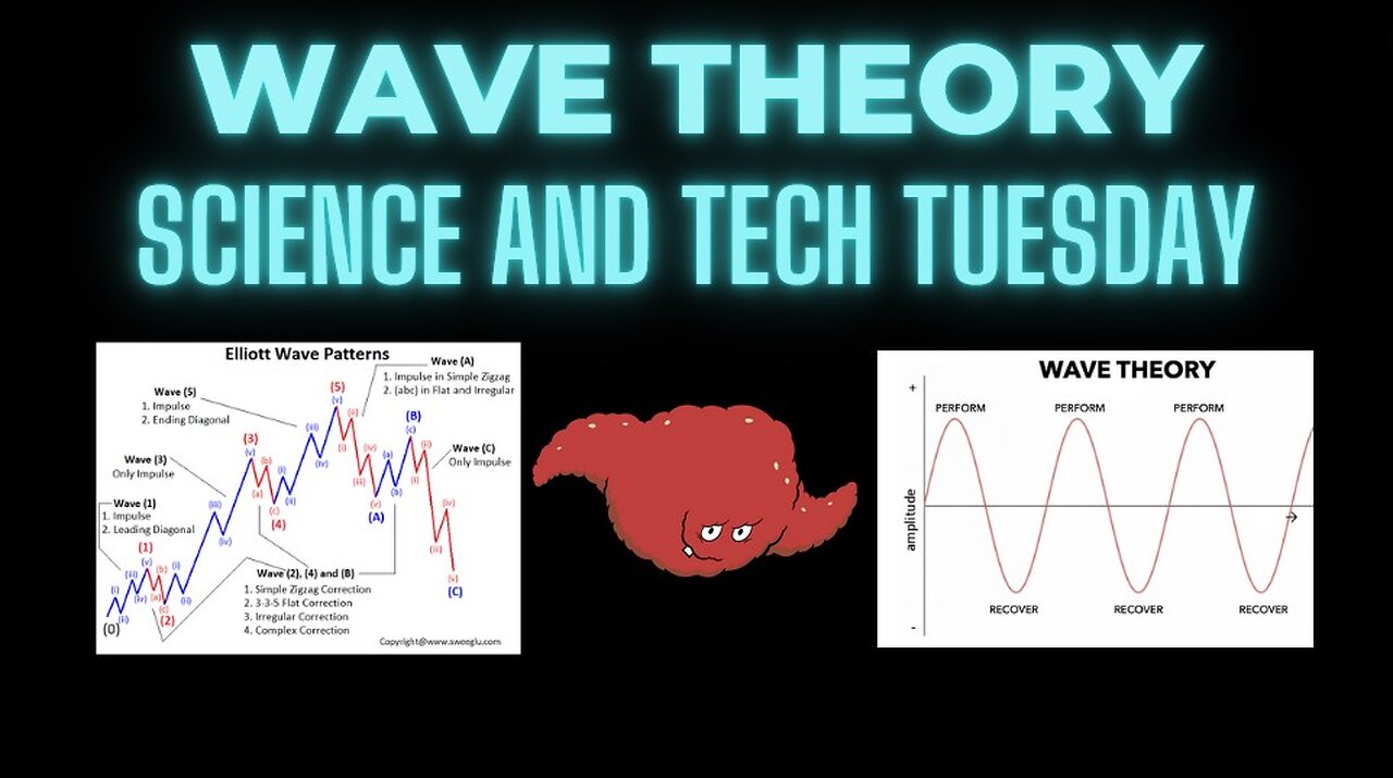 Wave Theory - Science & Tech Tuesday