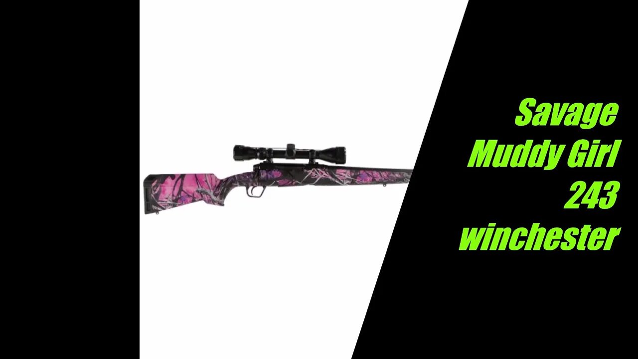 Savage Axis muddy girl rifle in 243 Winchester