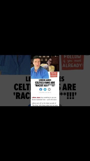 #lebronjames says #bostonceltics fans are #racist What Do You Think?