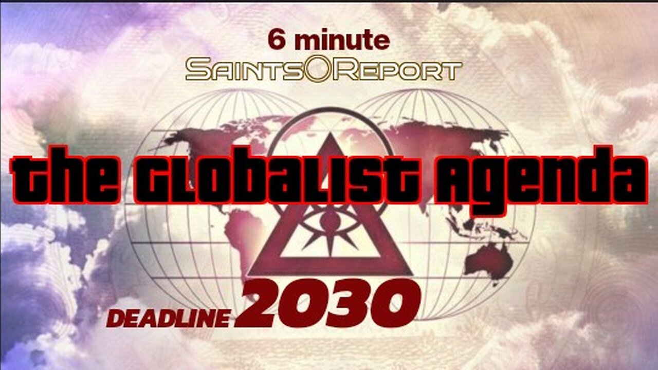 2777. Globalist Agenda 2030 | 6 minutes