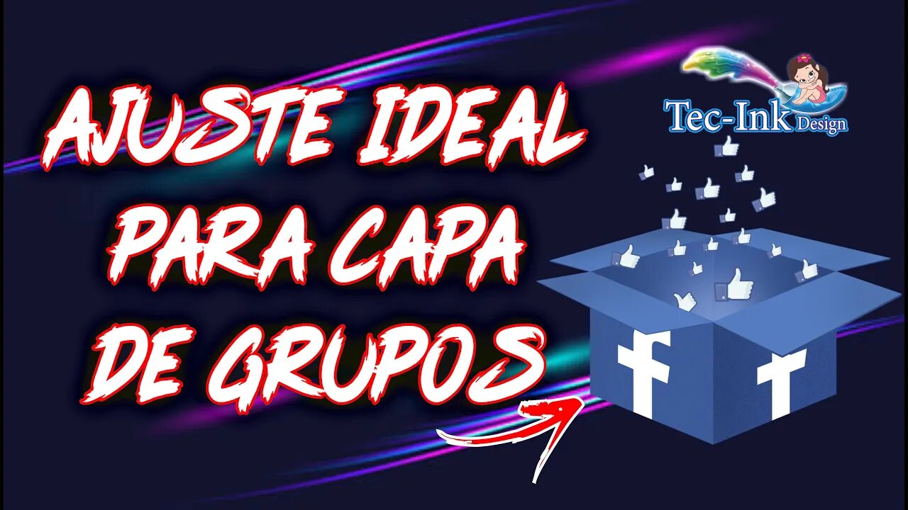 Como Criar Fotos De Capa Em Grupos Do Novo Facebook 2021 - Tamanho Ideal E Proporção Dentro Da Arte