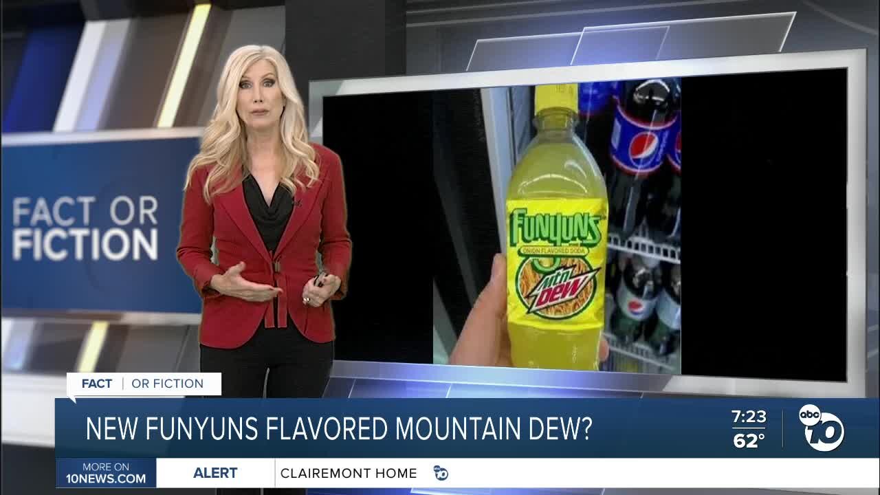 Fact or Fiction: New Funyuns flavored Mountain Dew?