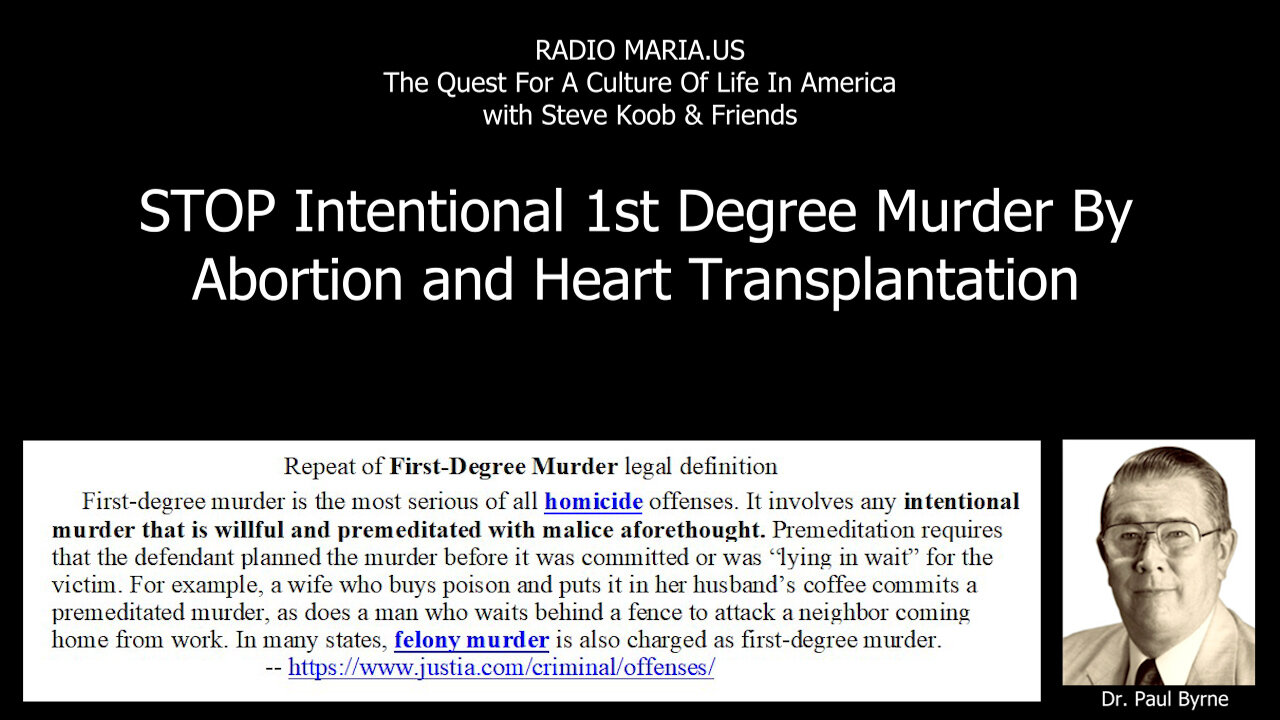 STOP Intentional Murder By Abortion And Heart Transplantation