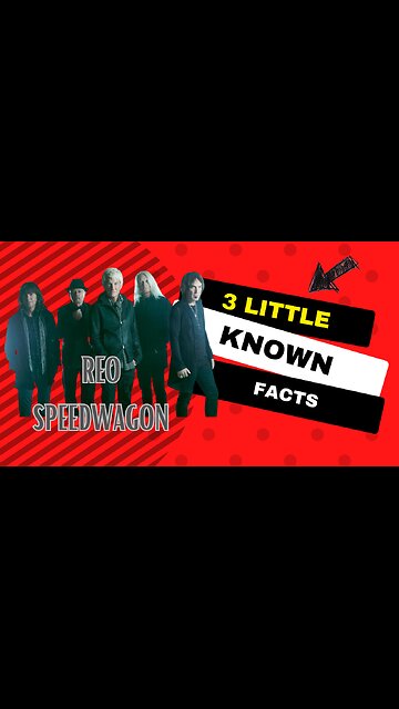 3 Little Known Facts REO Speedwagon