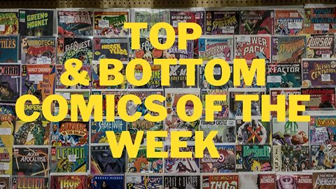 Did She-Hulk Smash The Competition? Top And Bottom Comics Of The Week- September 6th, 2022