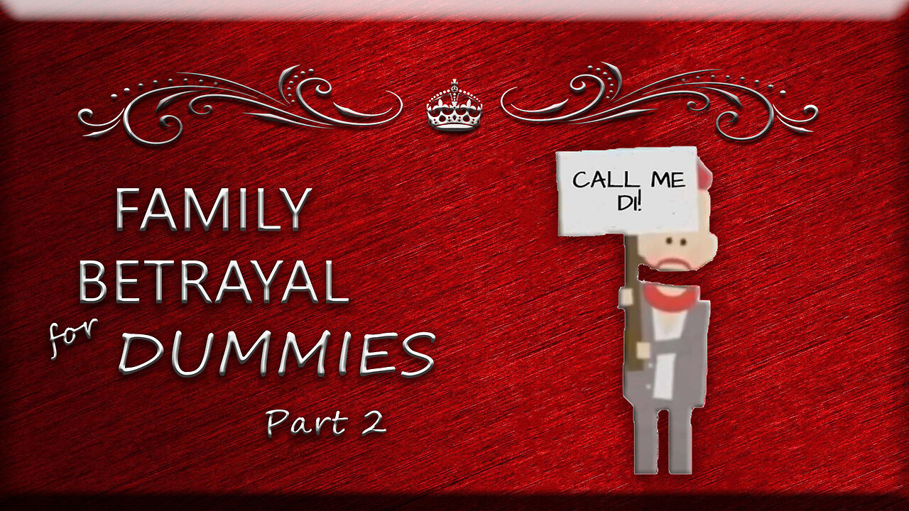 Family Betrayal for Dummies Part 2