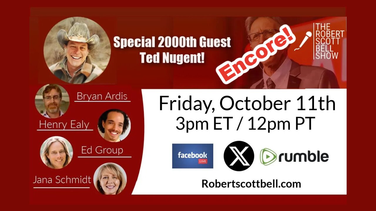 ENCORE! Special 2000th Guest - Ted Nugent, Clean and sober Rock & Roll, Ardis, Group, Ealy, and Schmidt, Healing for The AGES - The RSB Show 10-11-24