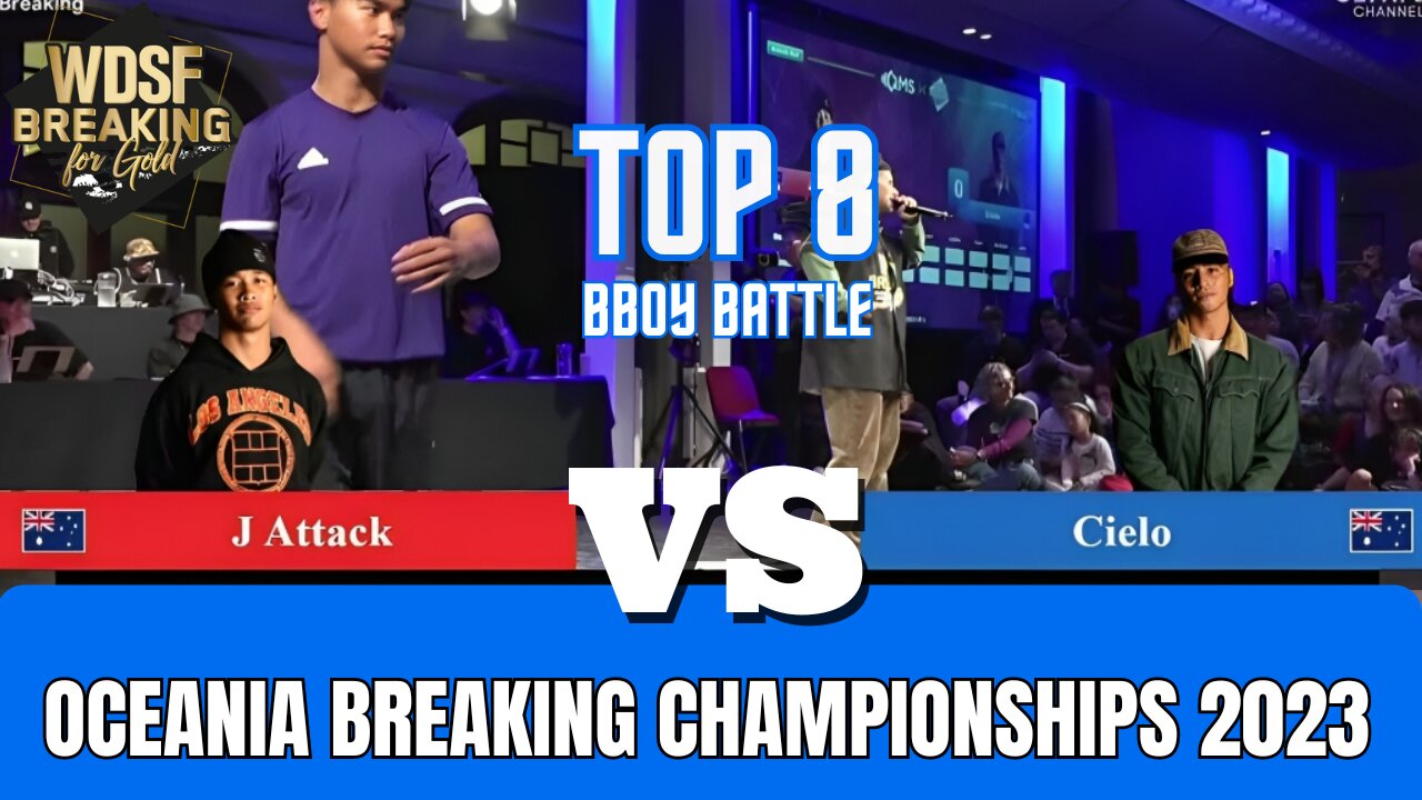 J ATTACK VS CIELO | TOP 8 | WDSF OCEANIA BREAKING CHAMPIONSHIPS 2023