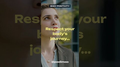 Respect Your Body's Journey with Love! #bodypositivity #bodyacceptance #loveyourself