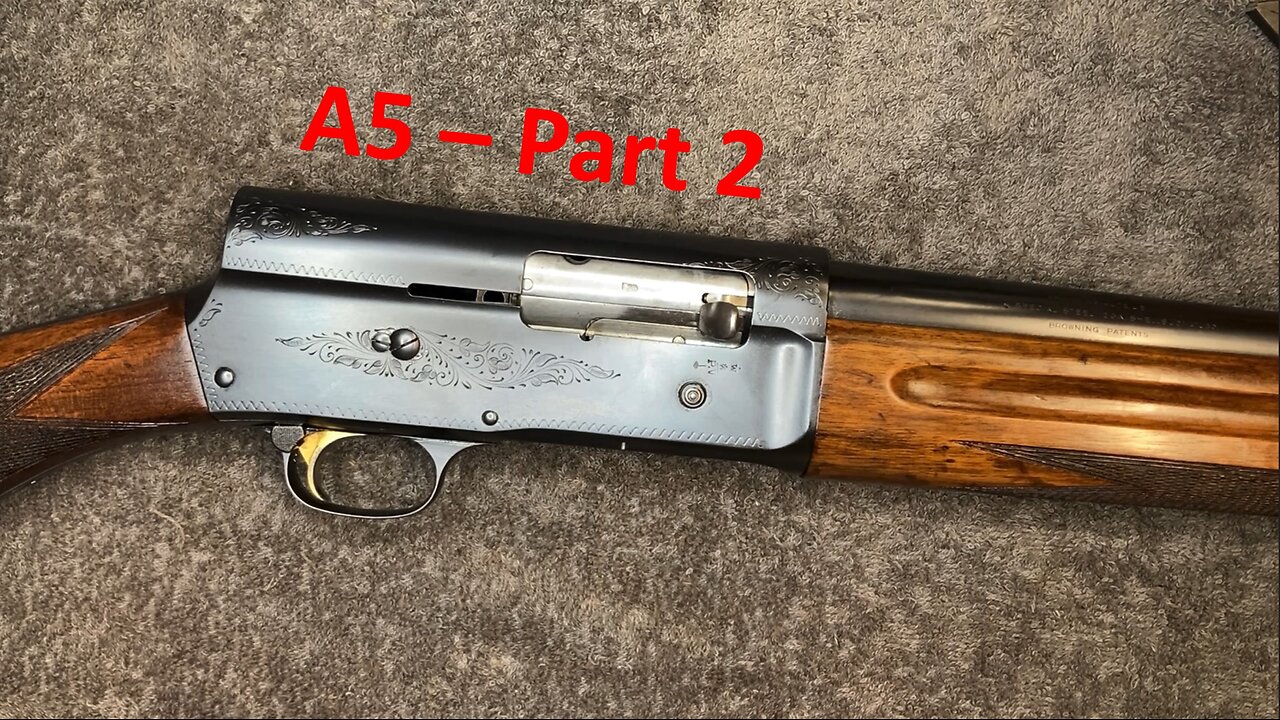 Browning A5 - Complete Disassembly/Assembly & Reblue - Part 2