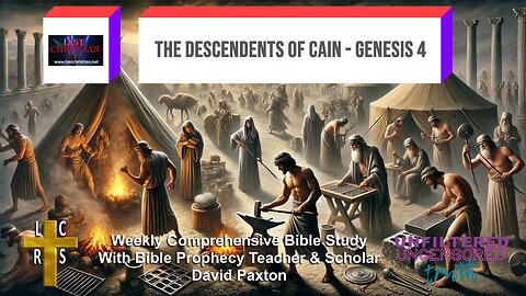 The Descendents of Cain - Genesis 4