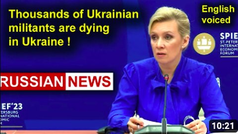 DENAZIFIED - Thousands of Ukrainian militants are dying in Ukraine! Zakharova, Russia