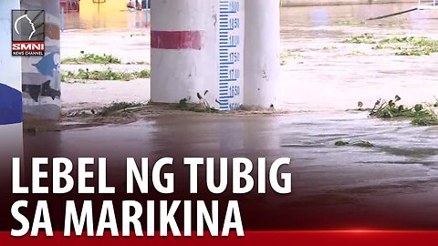 Lebel ng tubig sa Marikina, itinaas hanggang sa ikalawang alarma