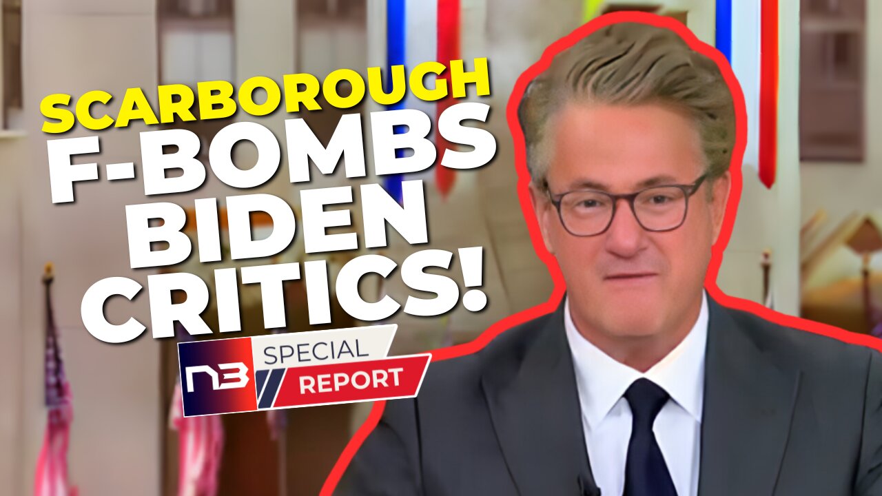 "F You if You Can't Handle the Truth": Scarborough's Explosive Defense of Biden's Mental State"