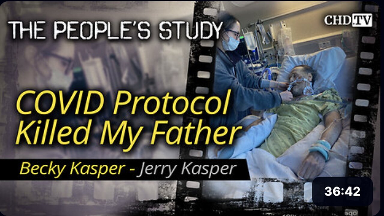 COVID Protocol Killed My Father