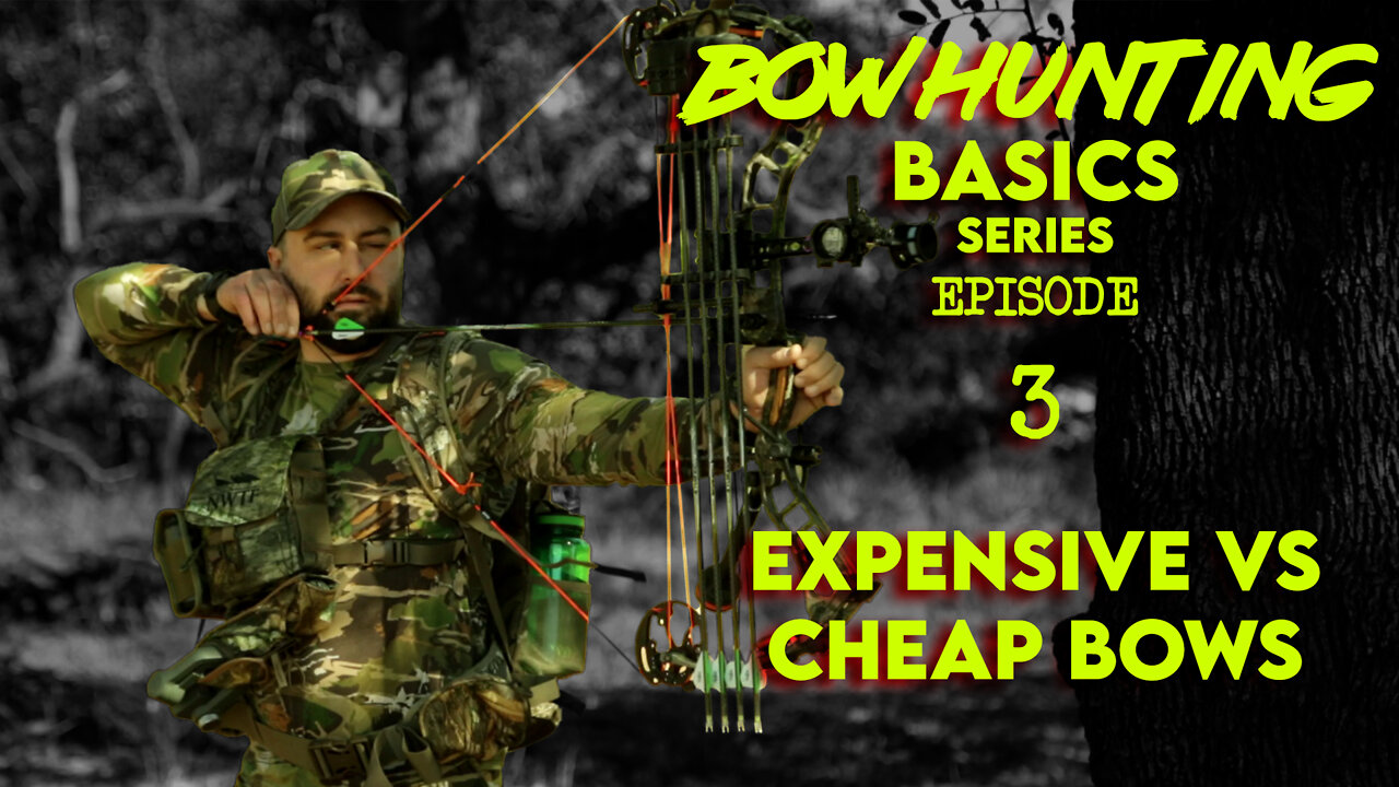 Are Flagship Compound Hunting Bows Really Worth the Money? - Bowhunting Basics Ep. 3