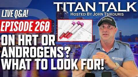 Titan Talk | LIVE Q&A | Blood Work Results