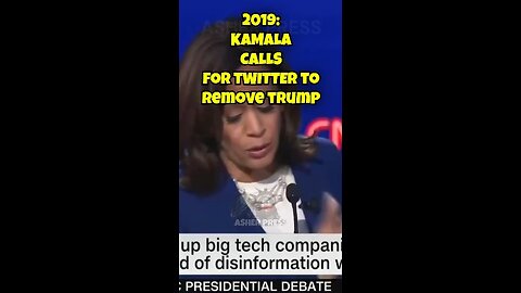 2019: KAMALA CALLS for TWITTER to remove trump