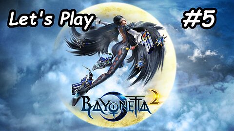 Let's Play | Bayonetta 2 - Part 5