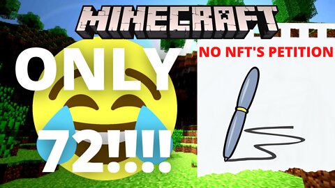 In One Week, Minecraft Developers' Petition Against Gaming NFTs Receives Only 72 Signatures!