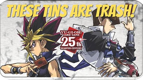 Don't Buy the 25th Anniversary Tins: Yu-Gi-Oh! Market Watch