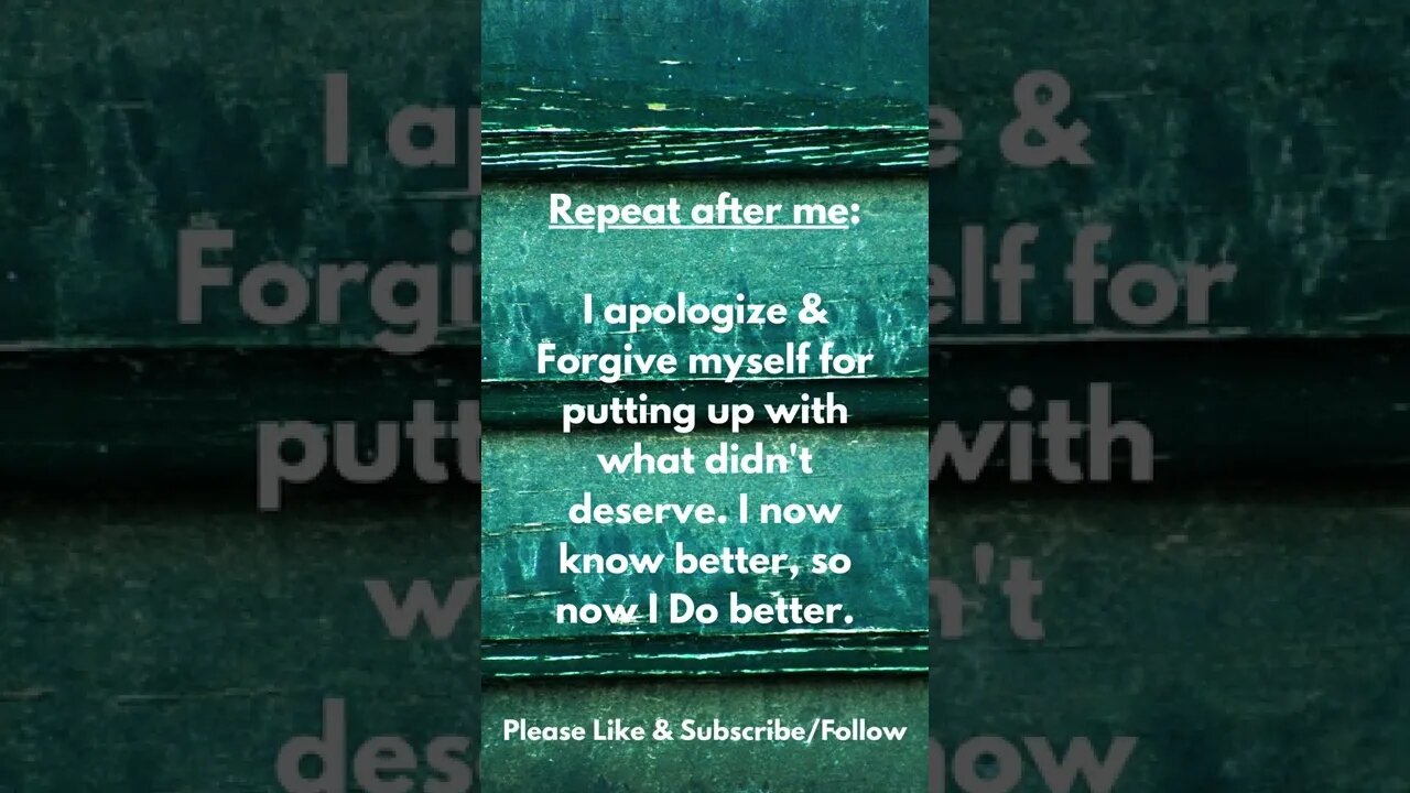 An Apology & Forgiving Myself