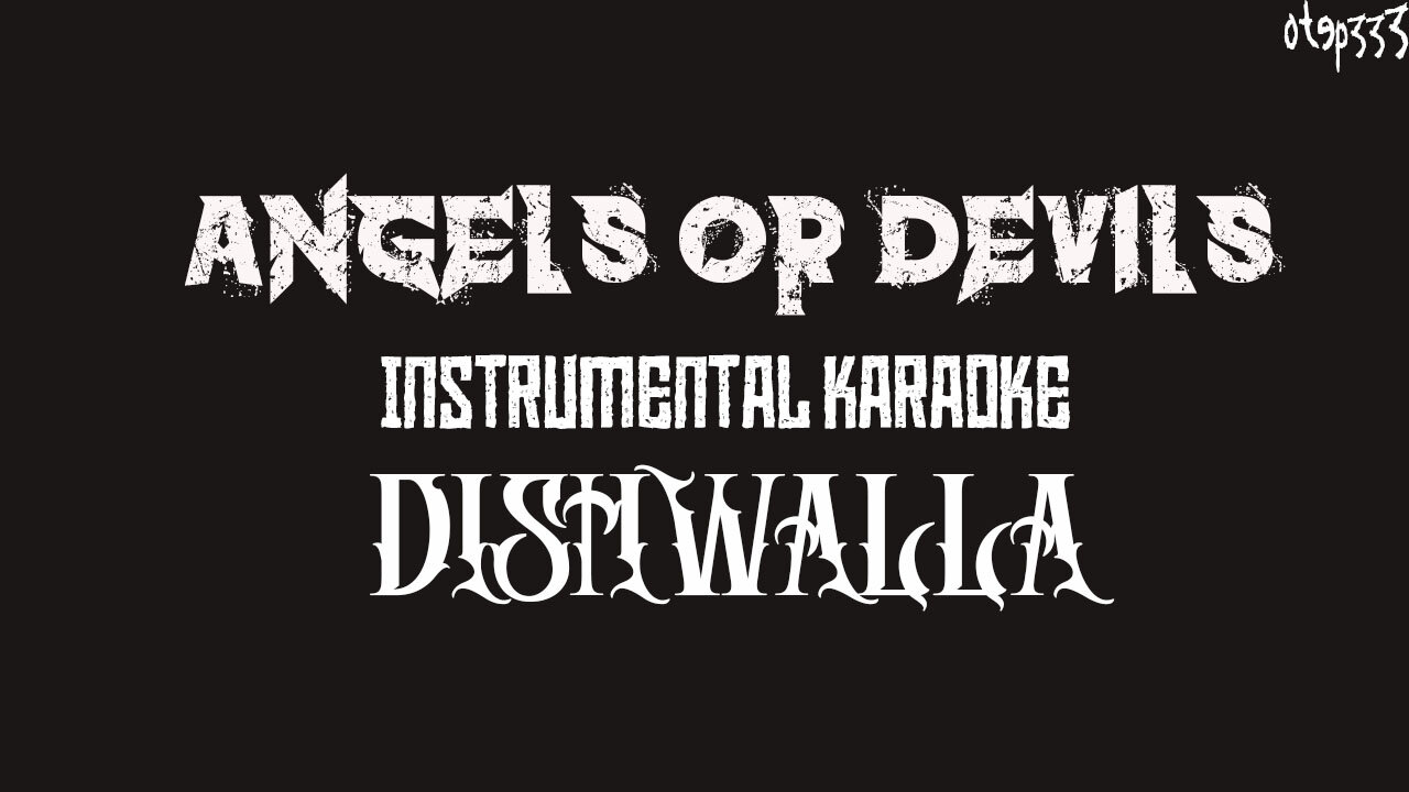 Dishwalla | Angels Or Devils (Karaoke + Instrumental)