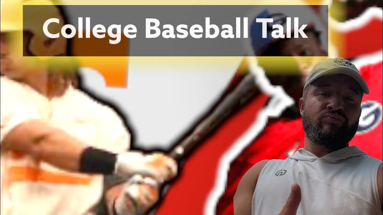 College Baseball Talk | Tennessee vs Georgia Baseball Rundown