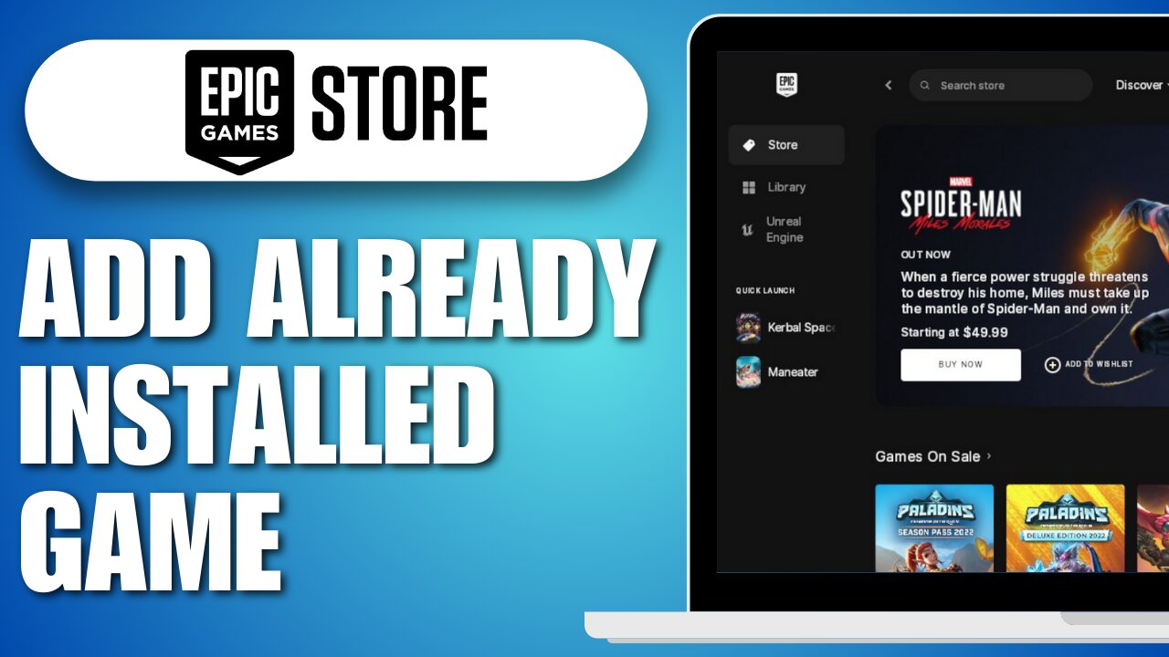 How To Add Already Installed Game To Epic Games