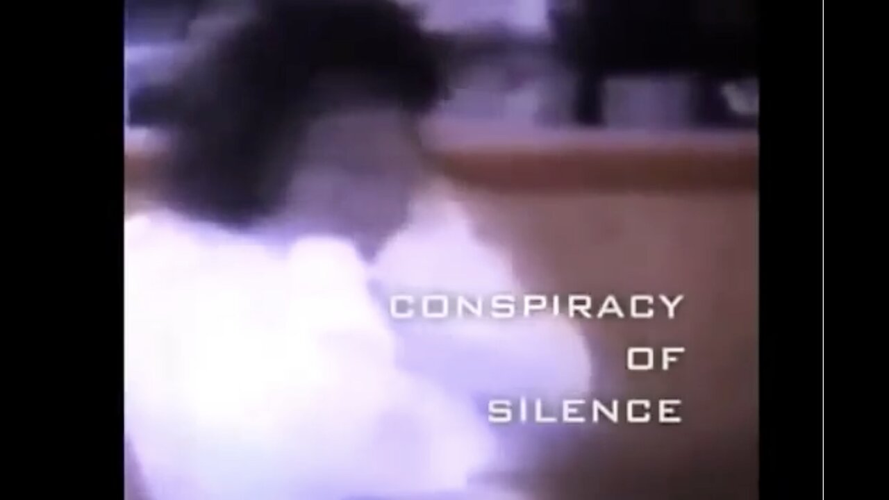 Conspiracy Of Silence - Banned Documentary Exposing Elite Pedophilia