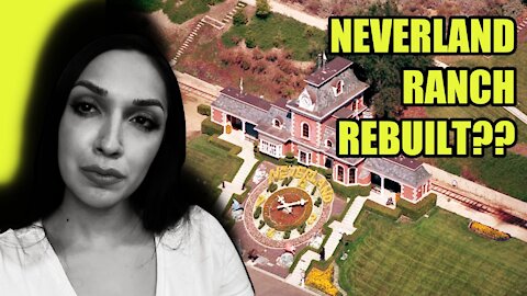 Neverland Ranch Rebuilt??