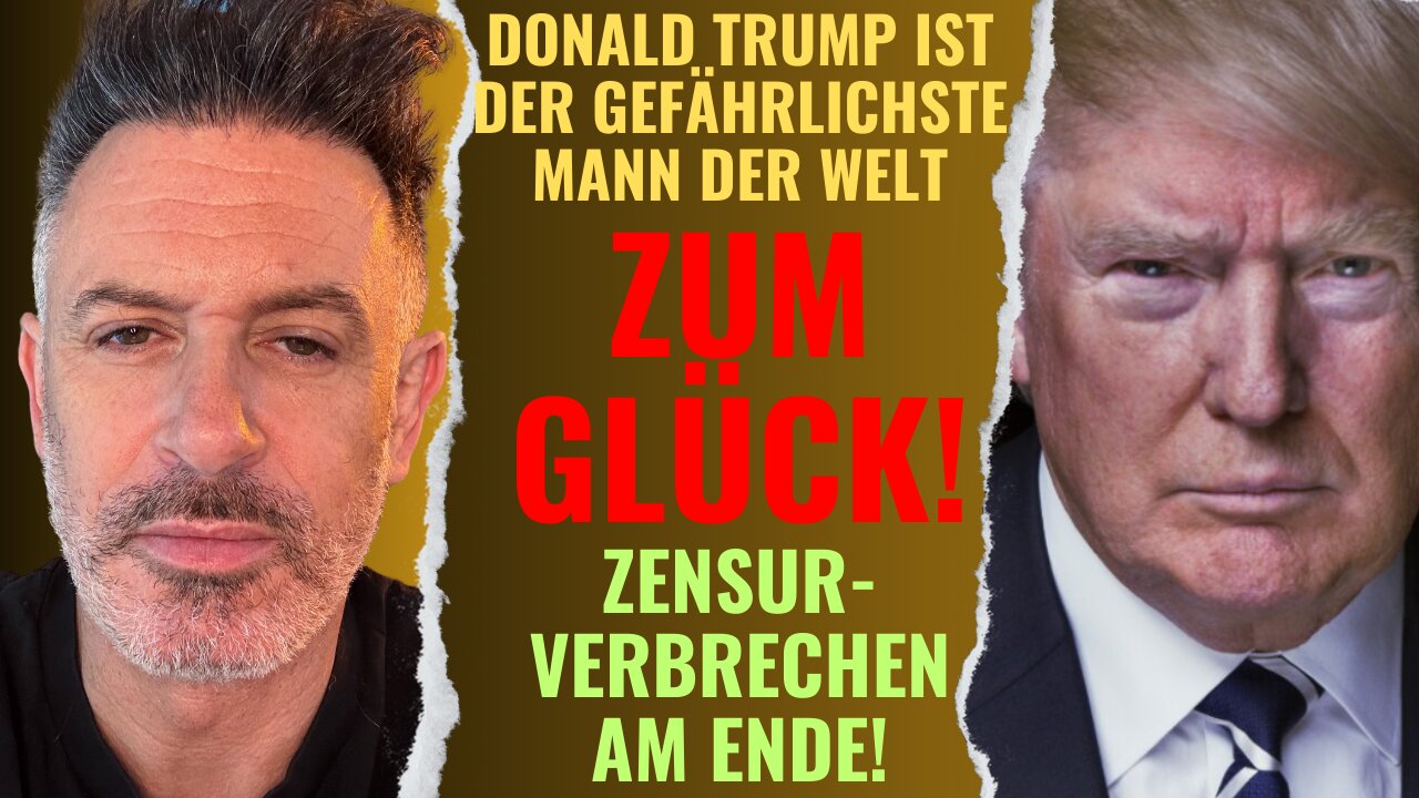 Trump ist der gefährlichste Mann der Welt. ZUM GLÜCK! Seine Jahrhundertrede beendet Zensurverbrechen