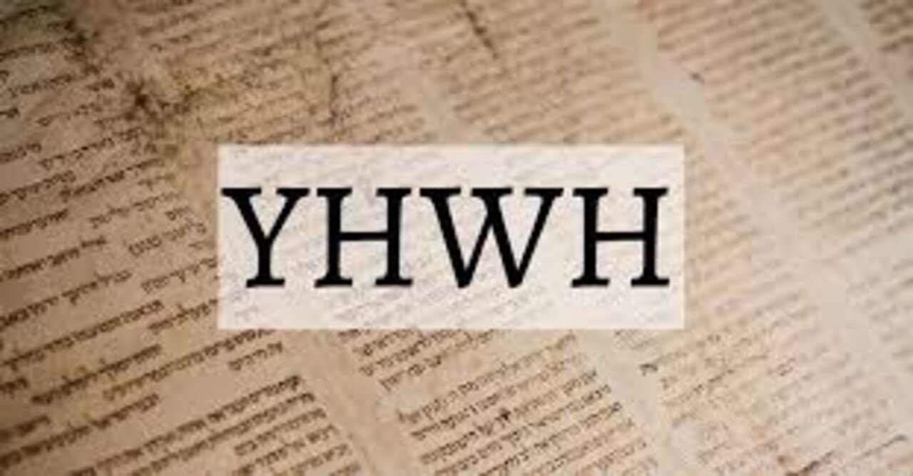 Part 1 - THE SACRED NAME OF YAHWEH