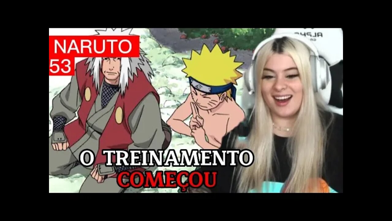 Mariana Alpha assiste Naruto | Episódio - 53