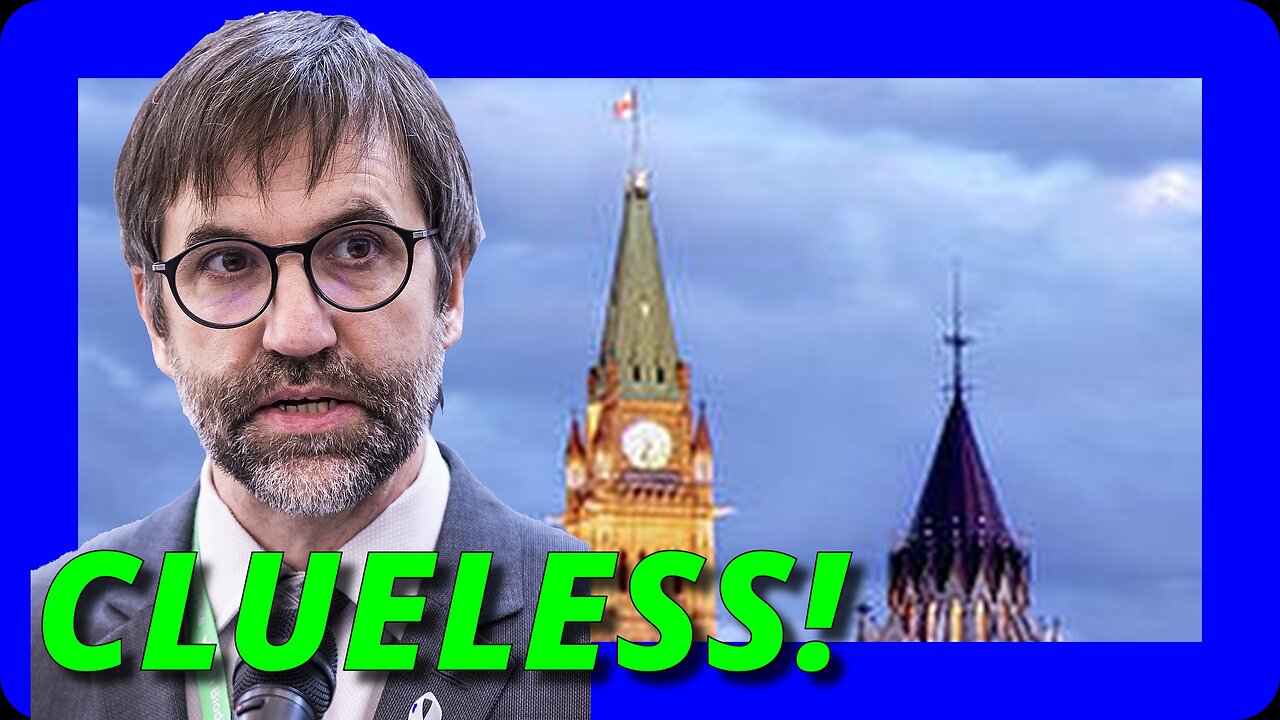 Sinister Minister Steven Guilbeault is COMPLETELY CLUELESS!
