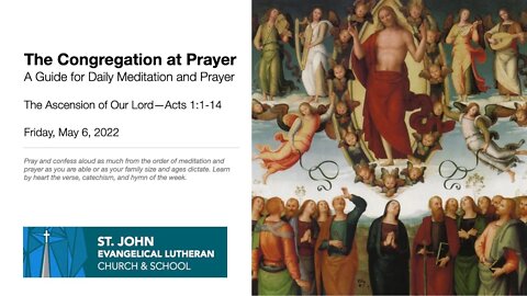 The Ascension of Our Lord—Acts 1:1-14