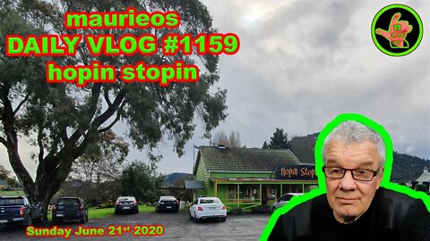 maurieos DAILY VLOG #1159 hopin stopin