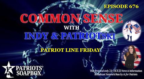 Episode 676 – Patriot Line Friday