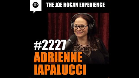 Joe Rogan Experience - Comedian Adrienne Lapalucci