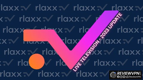 RLAXX TV - Watch Free Live TV Channels and More! (Install on Firestick) - 2023 update