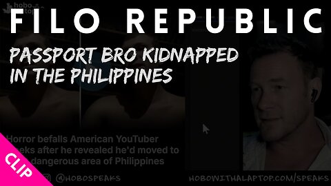 Kidnapping and Sextortion! Philippines! Elliot Eastman! Passport Bros, PH is Amazing But Be Careful!