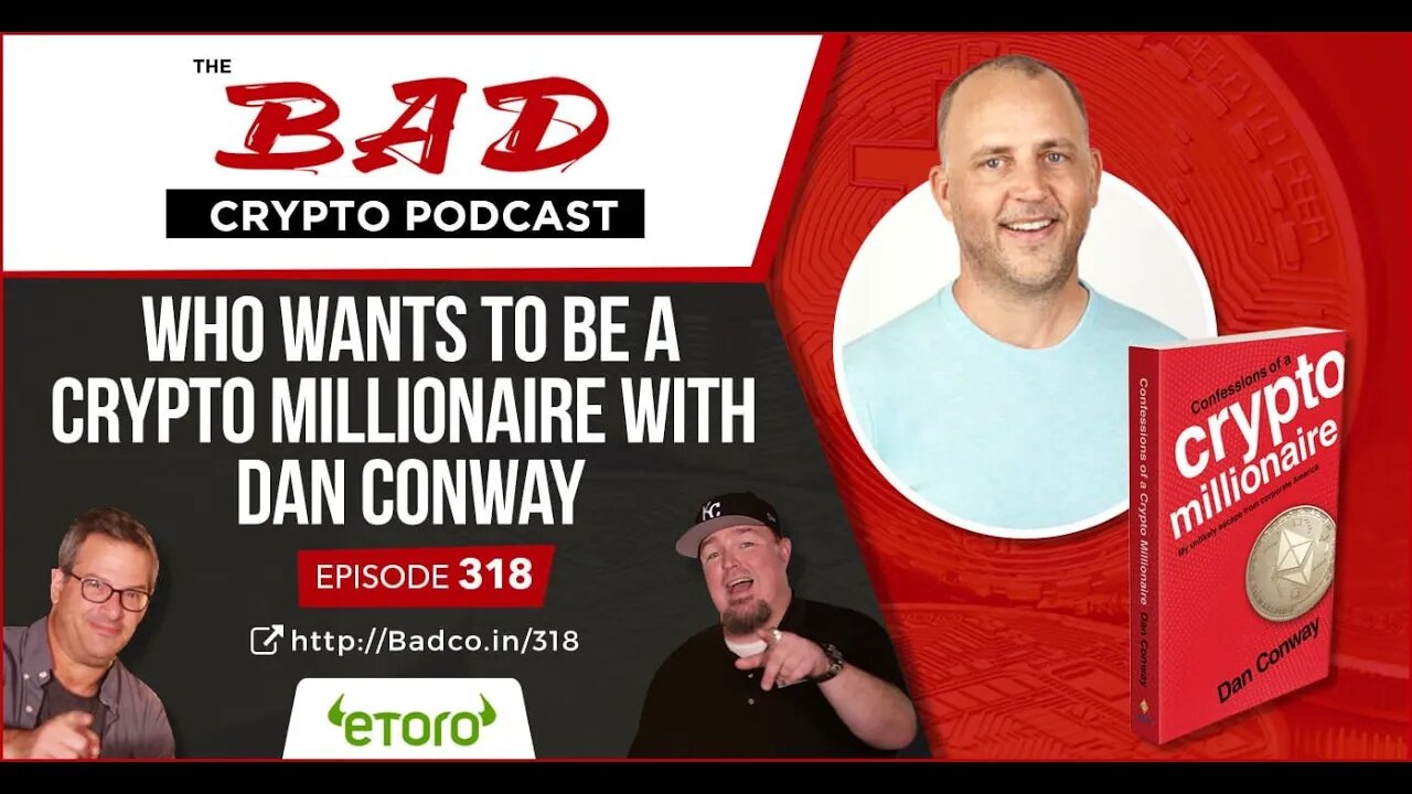 Who Wants to Be a Crypto Millionaire with Dan Conway