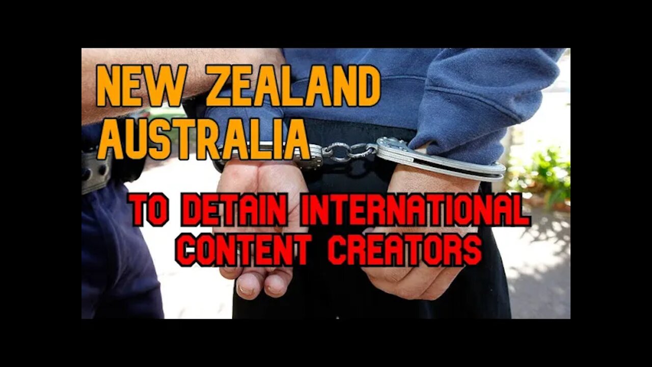 ⛔Urgent ⛔ New Zealand, Australia, looking to arrest and detain Content creators over seas .