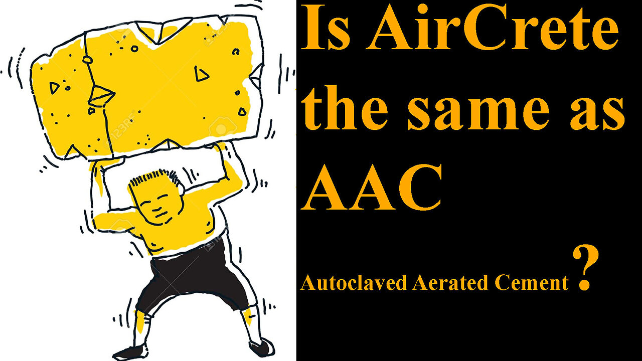 Is AirCrete the Same as AAC Aerated Auto Claved Cement?