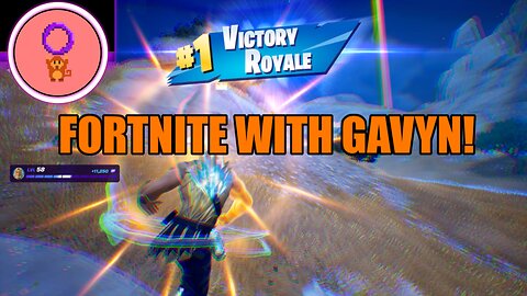 Fortnite with Gavyn - First Victory