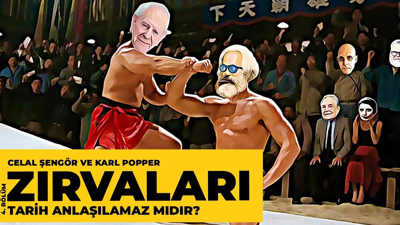 Tarih Anlaşılamaz mıdır? - Celal Şengör Ve Karl Popper Zırvaları (4)